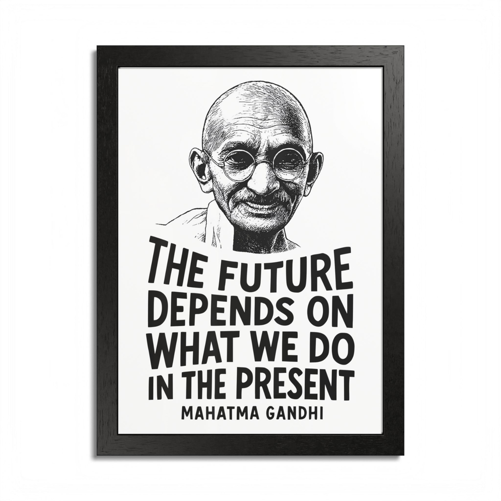Mahatma Gandhi "The Future Depends" Wooden Framed Poster A3 (29.7 x 42cm)