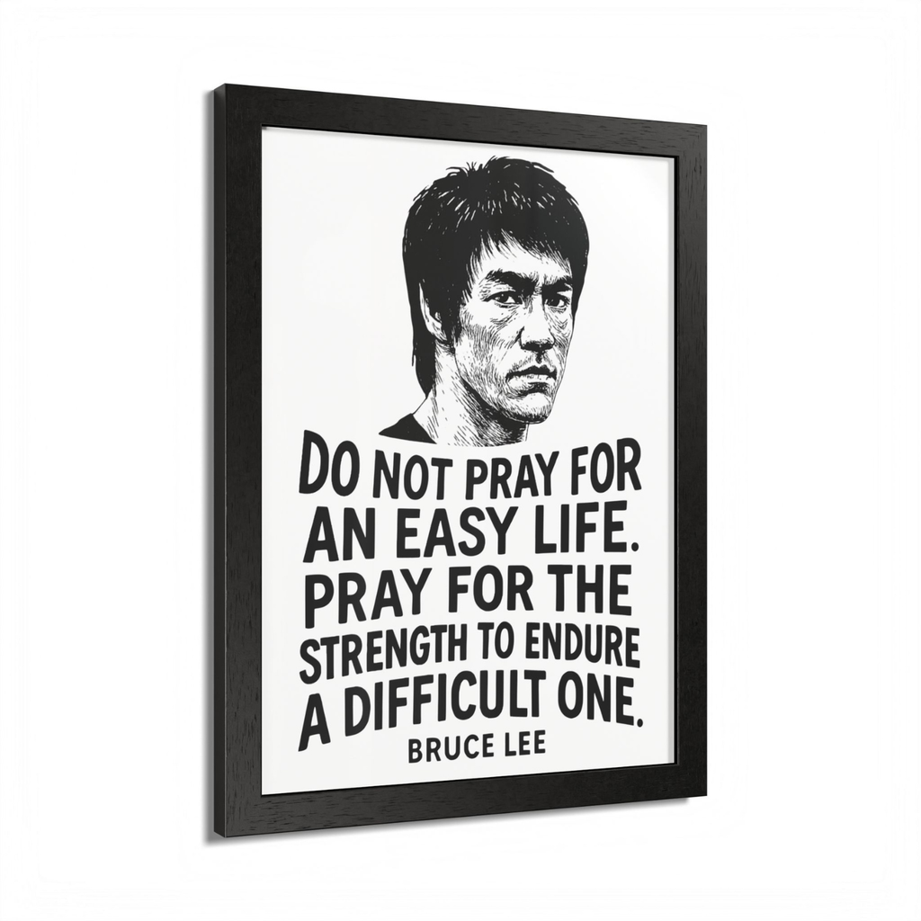 Bruce Lee "Stength to Endure" Wooden Framed Poster A3 (29.7 x 42cm)
