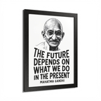 Mahatma Gandhi "The Future Depends" Wooden Framed Poster A3 (29.7 x 42cm)