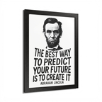 Abraham Lincoln "Create It" Wooden Framed Poster A3 (29.7 x 42cm)