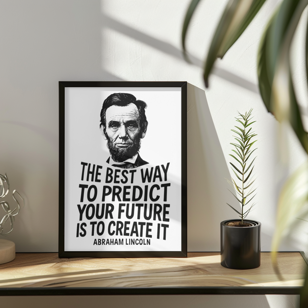 Abraham Lincoln "Create It" Wooden Framed Poster A3 (29.7 x 42cm)